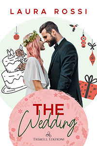 The wedding – Edizione italiana - Laura Rossi