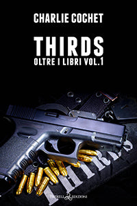 THIRDS: Oltre i libri #1 - Charlie Cochet