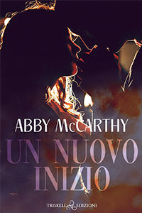 Un nuovo inizio - Abby McCarthy