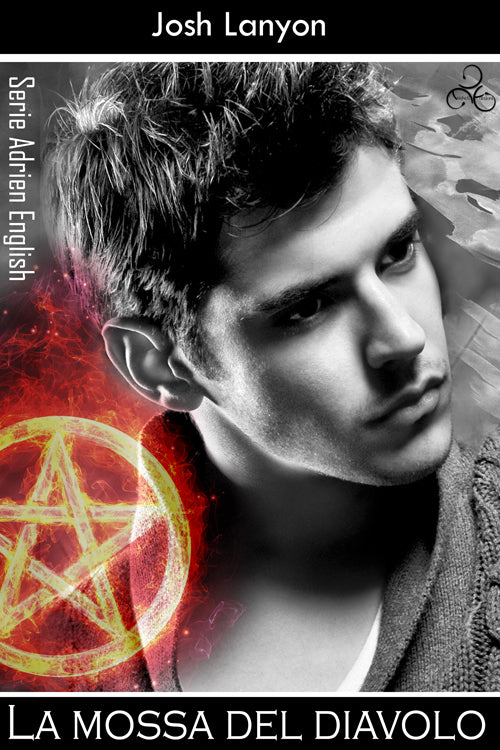 La mossa del diavolo - Josh Lanyon