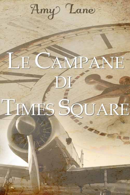 Le campane di Times Square - Amy Lane