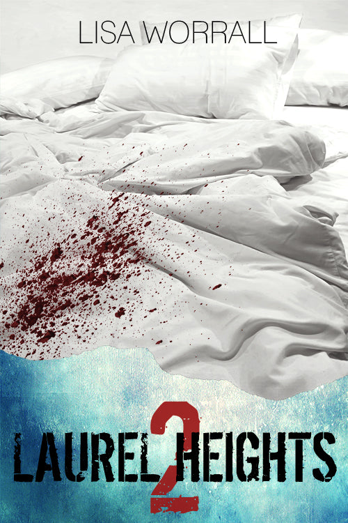 Laurel Heights 2 - Lisa Worrall
