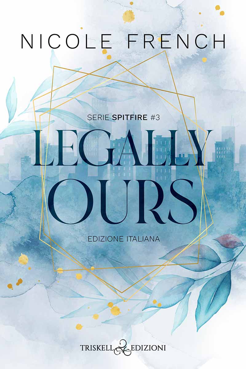 Legally Ours - Nicole French