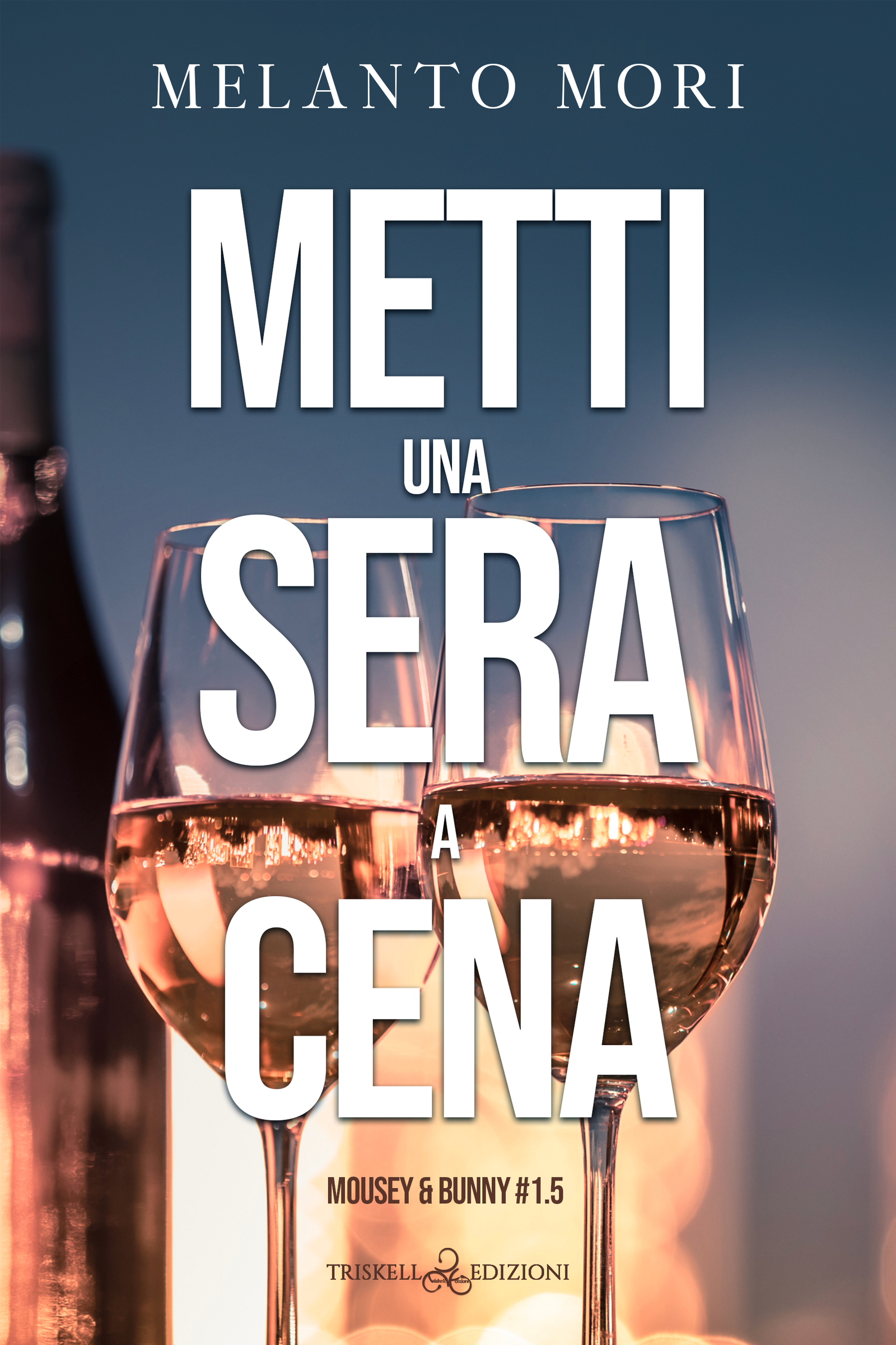 Metti una sera a cena (novella) - Melanto Mori